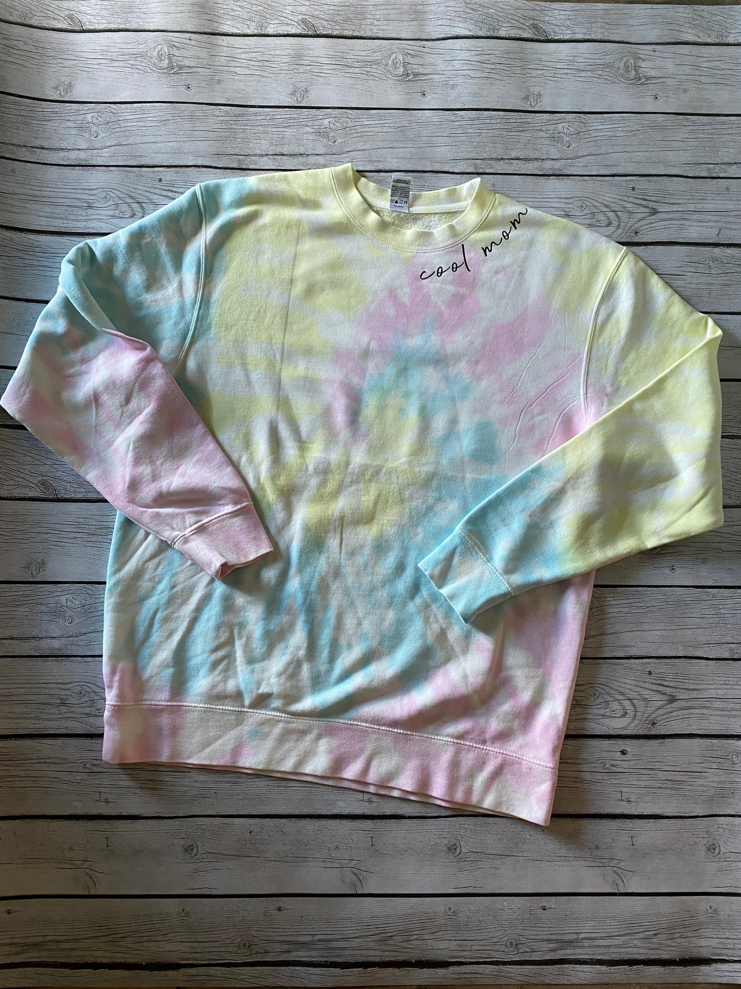 Cool Mom Tie-Dye Sweatshirt