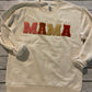 MAMA sweatshirt