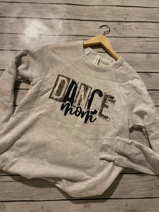 Dance Mom Sweatshirt