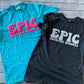 Epic Retro Tee